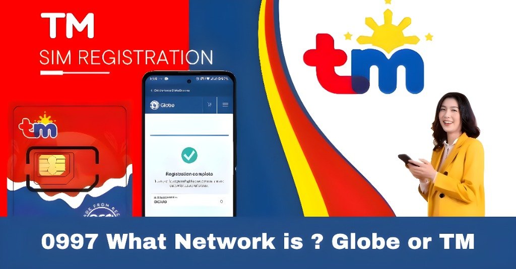 0997 What Network is ? Globe or TM