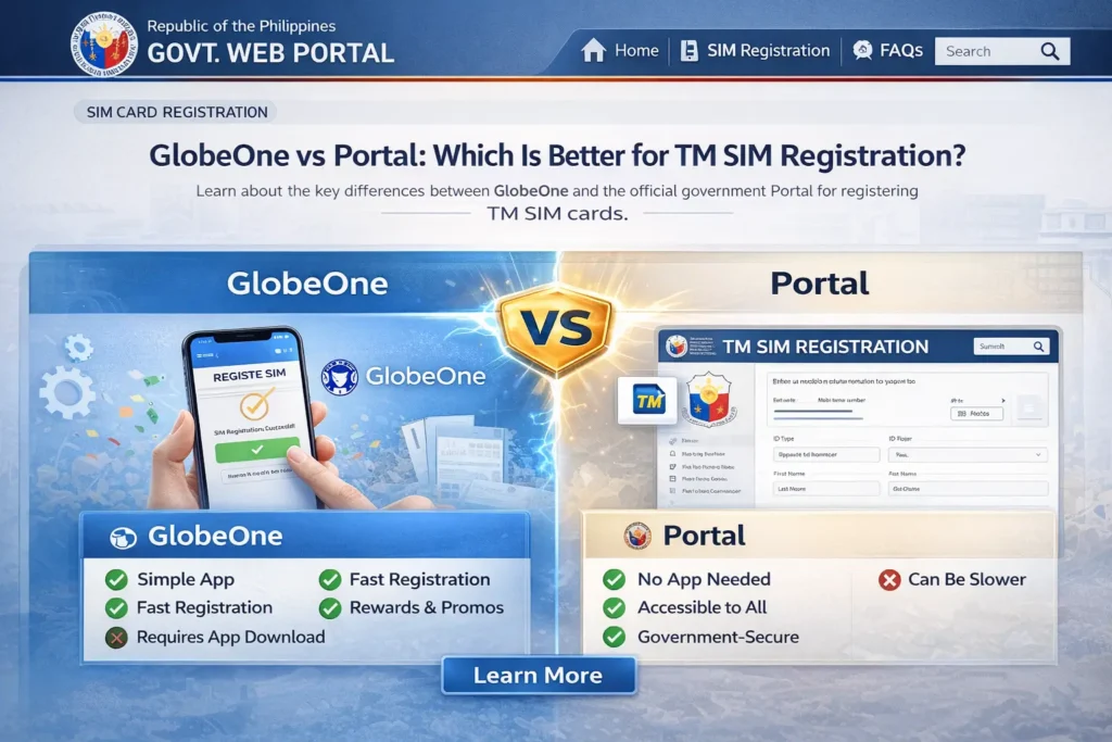 GlobeOne vs Portal: Which Is Better for TM SIM Registration?