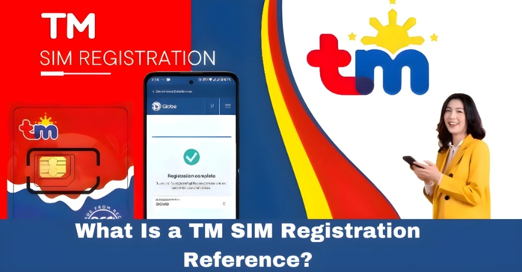 What Is a TM SIM Registration Reference?