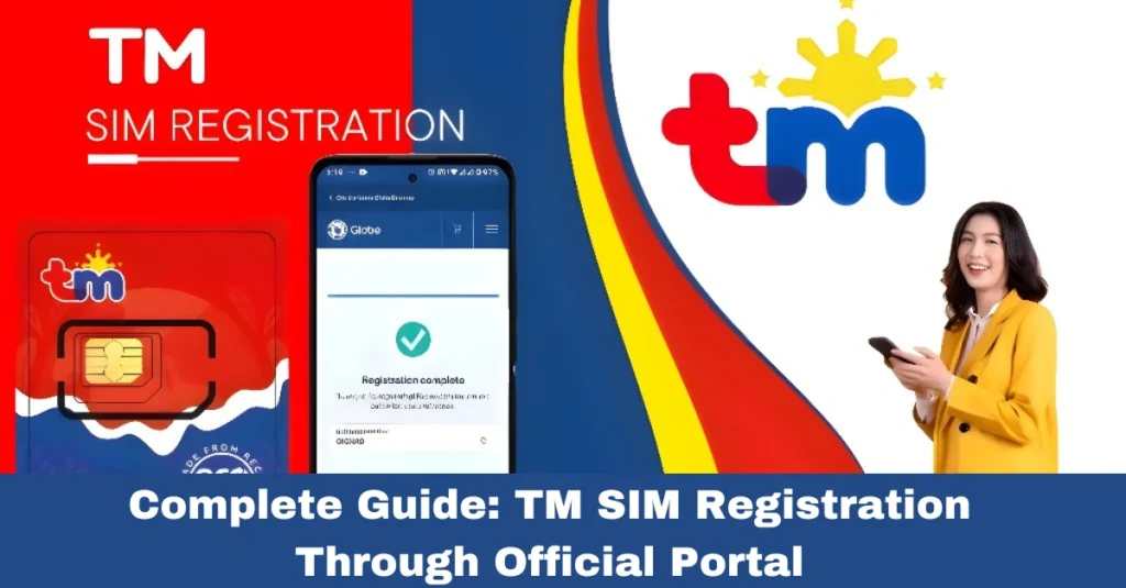 Complete Guide: TM SIM Registration Through Official Portal