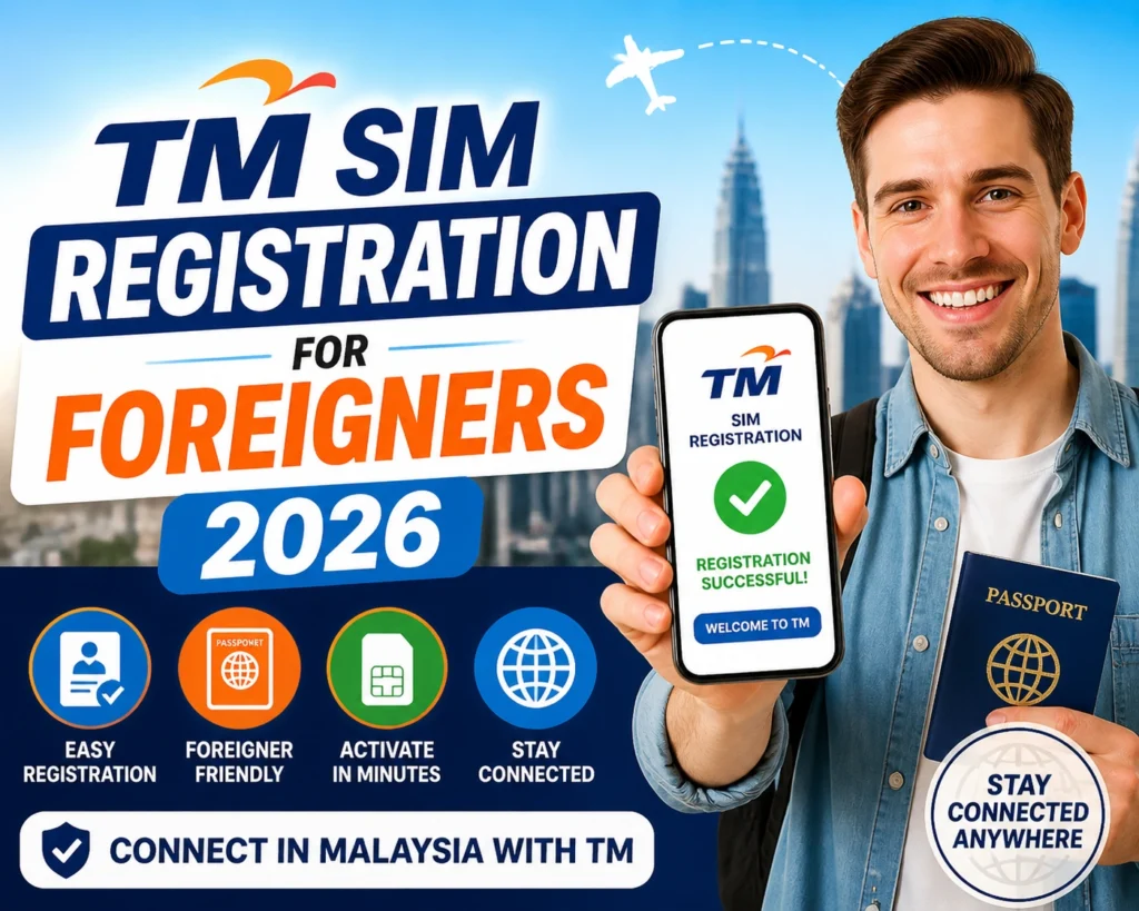 TM SIM Registration for Foreigners 2026